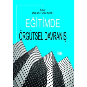 Eğitimde Örgütsel Davranış