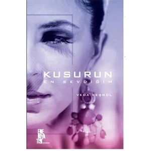 Kusurun En Sevdiğim