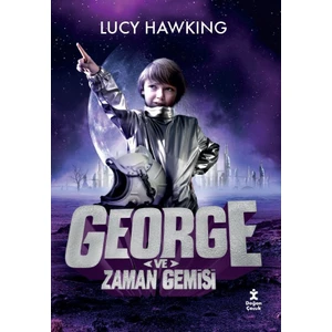 George ve Zaman Gemisi - Lucy ve Stephen Hawkıng