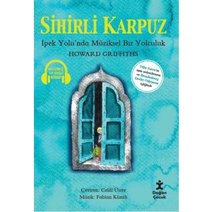 Sihirli Karpuz - Howard Griffiths