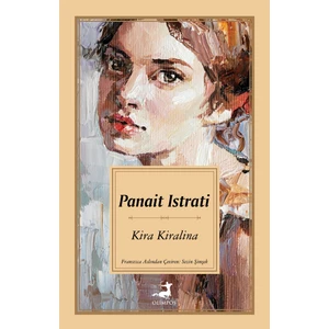 Kira Kiralina - Panait Istrati