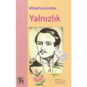 Yalnızlık - Mihail Lermontov