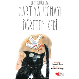 Martıya Uçmayı Öğreten Kedi - Luis Sepulveda