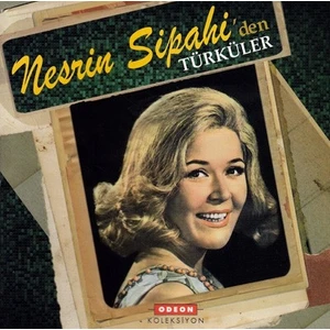 Odeon Müzik Nesrin Sipahi – Nesrin Sipahi`den Türküler CD