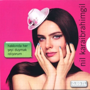 Gnl Müzik Nil Karaibrahimgil – Hakkında Her Şeyi Duymak Istiyorum CD (Single)