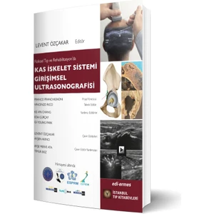 Kas Iskelet Sistemi Girişimsel Ultrasonografisi  -Levent Özçağ