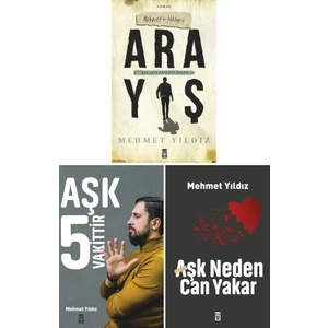 Arayış - Aşk 5 Vakittir - Aşk Neden Can Yakar - Mehmet Yıldız 3 Kitap Set