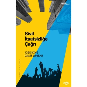 Sivil Itaatsizliğe Çağrı - Gilles Luneau