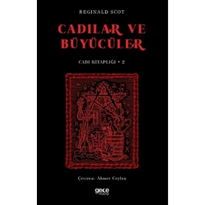 Cadılar ve Büyücüler - Cadı Kitaplığı 2 - Reginald Scot