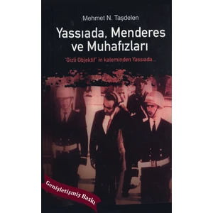 Yassıada Menderes ve Muhafızları - Mehmet N. Taşdelen