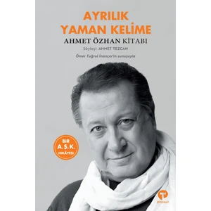 Ayrılık Yaman Kelime - Ahmet Özhan