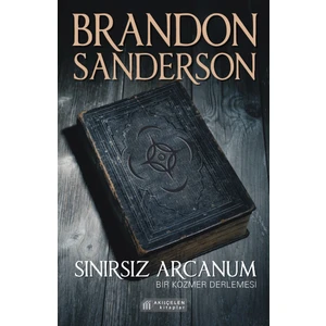 Sınırsız Arcanum - Brandon Sanderson
