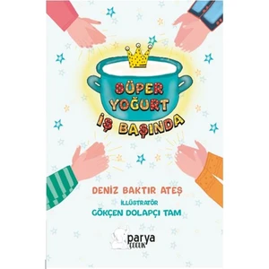Süper Yoğurt Iş Başında - Deniz Baktır Ateş