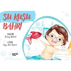 Su Kuşu Bahri - Saray Yüksel