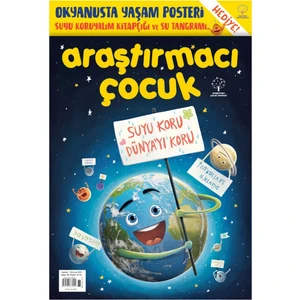 42. Sayı - Suyu Koru Dünyayı Koru