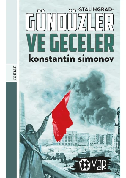 Gündüzler ve Geceler - Konstantin Simonov