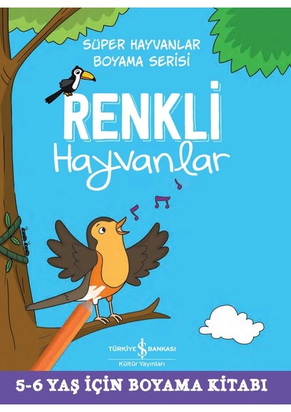 Renkli Hayvanlar - Süper Hayvanlar Boyama Serisi