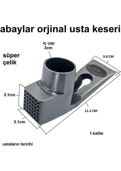 Abaylar Usta Keseri Dövme Çelik Sapsız