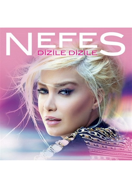 Seyhan Müzik Nefes – Dizile Dizile CD