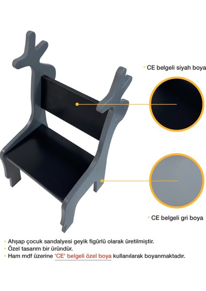 Ahşap Çocuk Sandalyesi - Geyik - Gri/siyah modelleri