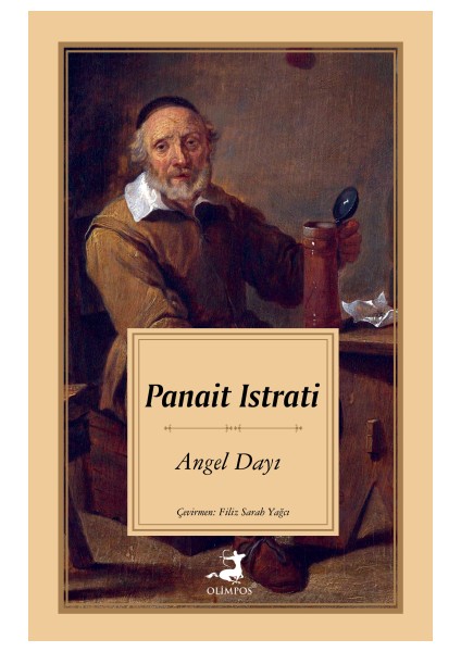 Angel Dayı - Panait Istrati
