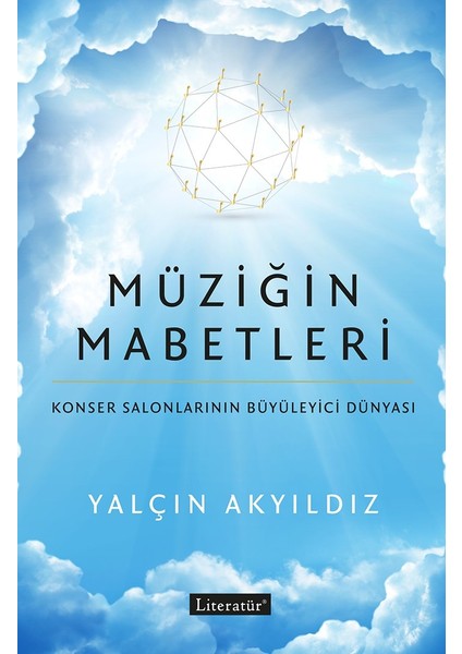 Müziğin Mabetleri - Yalçın Akyıldız