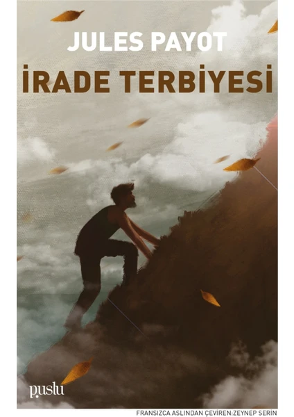 Irade Terbiyesi - Jules Payot