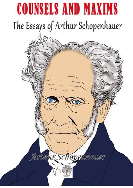 Counsels And Maxims - Arthur Schopenhauer