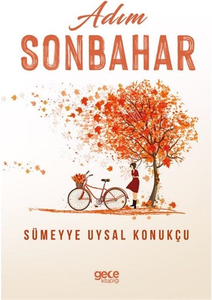 Adım Sonbahar - Sümeyye Uysal Konukçu