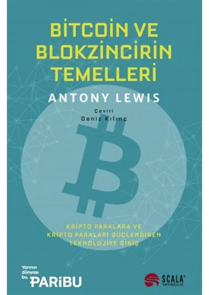 Bitcoin ve Blokzincirin Temelleri - Antony Lewis