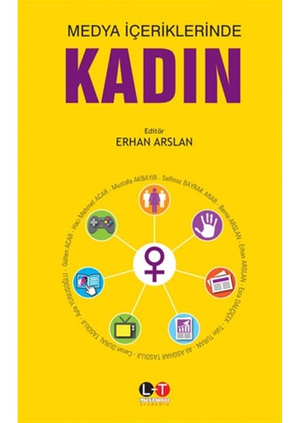 Medya Içeriklerinde Kadın - Erhan Arslan