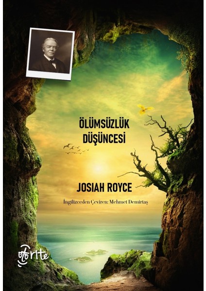 Ölümsüzlük Düşüncesi - Josiah Royce