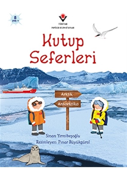 Kutup Seferleri - Sinan Yirmibeşoğlu