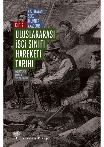 Uluslararası Işçi Sınıfı Hareketi Tarihi Cilt 2