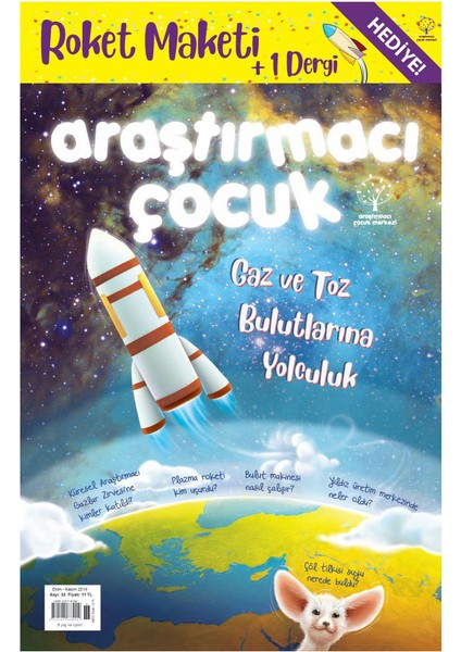 32. Sayı - Gaz ve Toz Bulutlarına Yolculuk