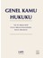 Genel Kamu Hukuku (Ciltli) - Mehmet Akad, Bihterin Vural Dinçkol, Nihat Bulut 1