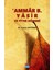'ammar B. Yasir ve Fitne Dönemi - Yunus Akyürek 1