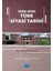 1920 - 2021 Türk Siyasi Tarihi - Hüseyin Fidan 1