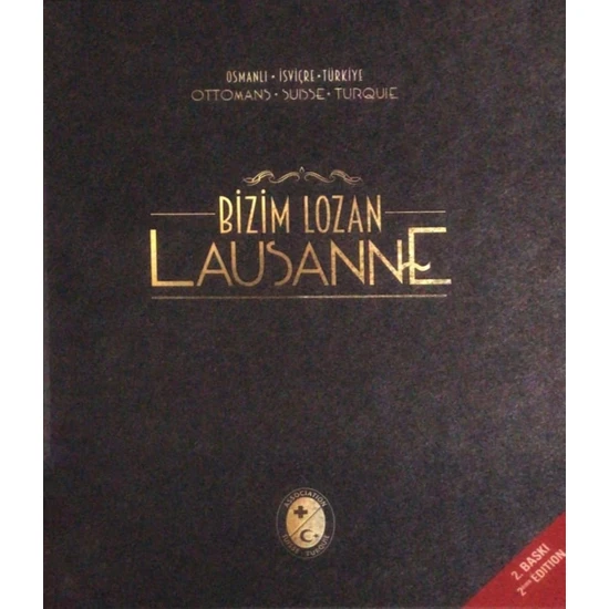 Bizim Lozan - Lausanne - Kolektif