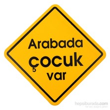 Arabada Çocuk Var (Kod 268) 12X12 Cm