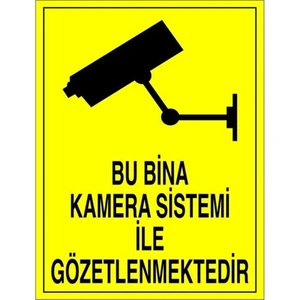 "Bu Bina Kamera Sistemi İle Gözlenmektedir" 35X50cm
