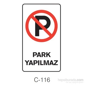 MasterCare PARK YAPILMAZ Güvenlik İşareti