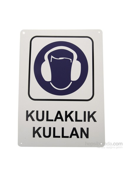 Kulaklık Kullan (Kod 409) 25X35 Cm