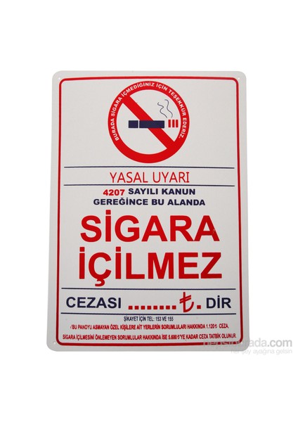 Sigara İçmek Yasaktır (Kod 412) 25X35 Cm