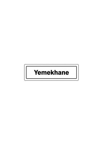 Pvc Levha "Yemekhane" 7X25 Cm