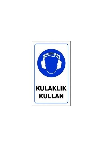 Pvc Levha "Kulaklık Kullan" 15X25 Cm