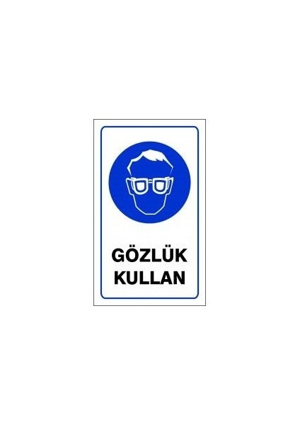 Pvc Levha "Gözlük Kullan" 15X25 Cm