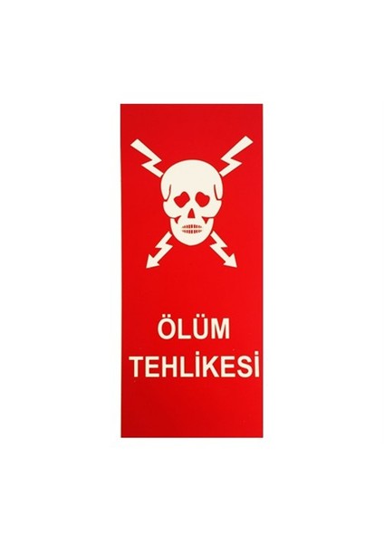 Lr-Dd Fosforlu Ölüm Tehlikesi Levhası