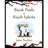 Büyük Panda ve Küçük Ejderha (Ciltli) - James Norbury