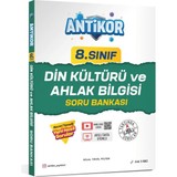 Antikor 8.sınıf Din Kültürü ve Ahlak Bilgisi Soru Bankası